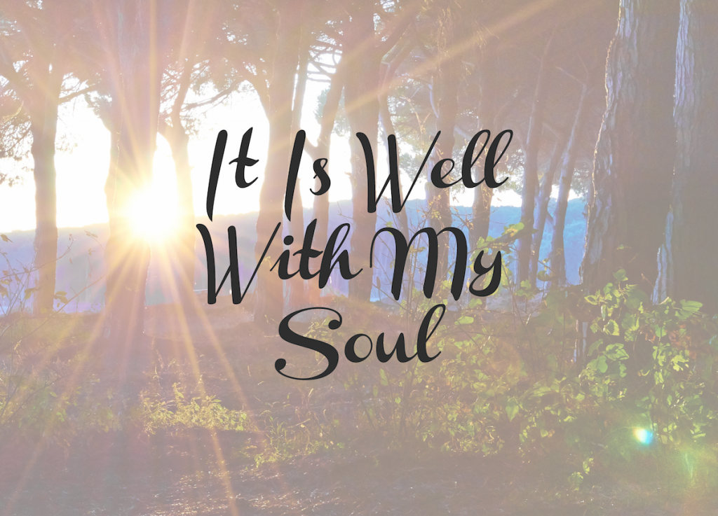 it-is-well-with-my-soul-1024x737